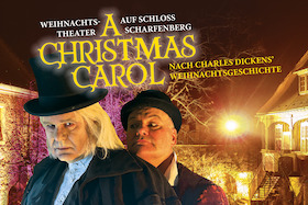 Weihnachtstheater auf Schloss Scharfenberg: A Christmas Carol - Weihnachtsgeschichte nach Charles Dickens