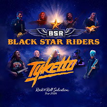 Black Star Riders & Tyketto