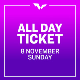All Day Ticket | Sun. 8 NOV | Semifinals & Finals | 6 Matches