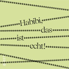 Habibi, das ist echt!
