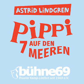 Pippi Langstrumpf auf den 7 Meeren - Kindertheater der bühne 69 e.V.