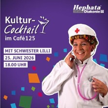 Kultur-Cocktail mit Schwester Lilli - Lachen auf Rezept