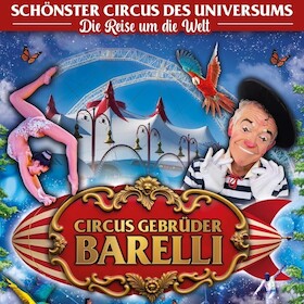 Circus Gebrüder Barelli Wiesbaden 2026 - Großer Familiennachmittag