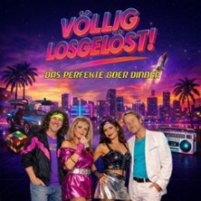 Die 80er Show - Völlig losgelöst - Hymnen deines Lebens
