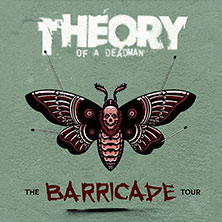 Theory of a Deadman - The Barricade Tour