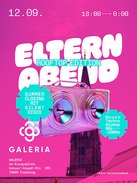 Elternabend Freiburg - OpenAir Summer Closing