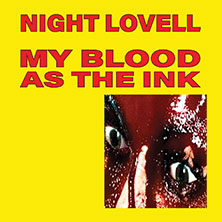 Night Lovell - My Blood as the Ink Tour
