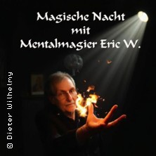 Magische Nacht mit Mentalmagier Eric W. - Premiere