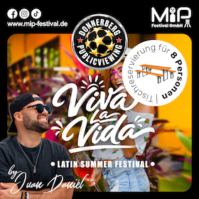 Public Viewing am Donnerberg – Viva la Vida – Latin Summer Festival