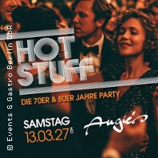 Hot Stuff - Die 70er & 80er Jahre Party