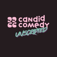Candid Comedy - Unscripted