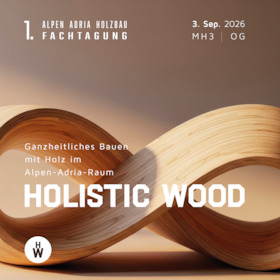 Internationale Holzmesse 2026 - 1. Alpen Adria Holzbau Fachtagung