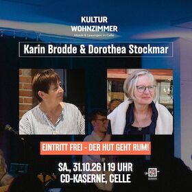 Karin Brodde & Dorothea Stockmar: Jedem Abschied wohnt ein Anfang inne - Wohnzimmerkonzert in Halle 13