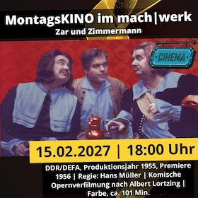 MontagsKINO: Zar und Zimmermann | Magdeburg | machwerk