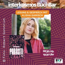 interkosmos BuchBar mit Alisha Gamisch - Parasiti