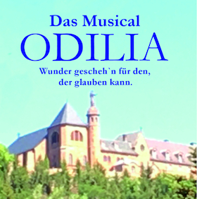 ODILIA - Wunder geschehn für den der glauben kann