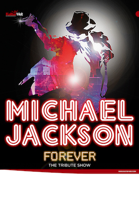 Michael Jackson Forever - The Tribute Show