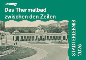 Das Thermalbad zwischen den Zeilen