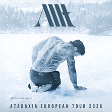 Allt - Ataraxia European Tour 2026