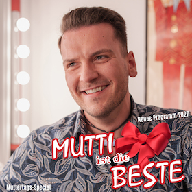 Enrico Scheffler - Mutti ist die Beste - Muttertags-Special 2027