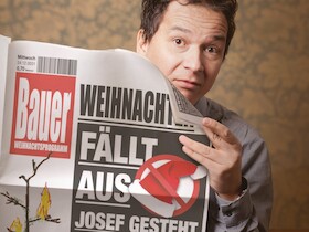 Stephan Bauer - »Weihnachten fällt aus! Josef gesteht alles!«