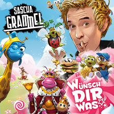 Sascha Grammel - Wünsch dir was!