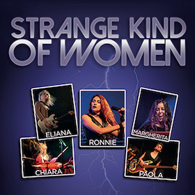 Strange Kind Of Women - The World’s Only All-Female