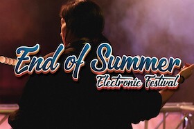 End of Summer - Electronic Festival