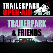 Trailerpark Open Air 2026 - Trailerpark & Friends
