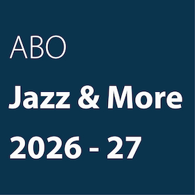 Abonnement Jazz & More 2026-27