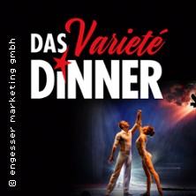Das Varieté Dinner - Das Varieté Dinner