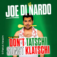 Joe di Nardo - DON'T TATSCHI SONST KLATSCHI