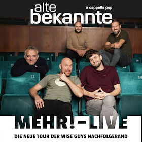 Alte Bekannte - MEHR! Live