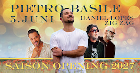 Saison Opening 2027 - Pietro Basile,Daniel Lopes,ZIG ZAG
