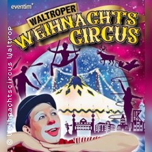 Waltroper Weihnachtscircus