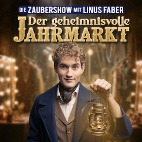 Der geheimnisvolle Jahrmarkt (4+) - mit Linus Faber