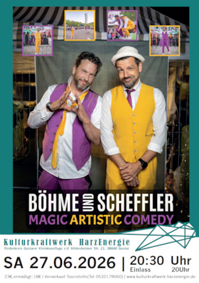 BÖHME und SCHEFFLER - MAGIC ARTISTIK COMEDY