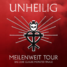 Unheilig - Meilenweit Tour - Das Liebe Glaube Monster Finale - Bergflair Open-Air