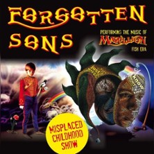 Forgotten Sons - The Misplaced Childhood Show (Marillion Tribute)