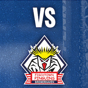 Iserlohn Roosters - Fischtown Pinguins Bremerhaven
